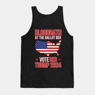 Trump Bloodbath At The Ballot Box 2024 Vote Red Tank Top